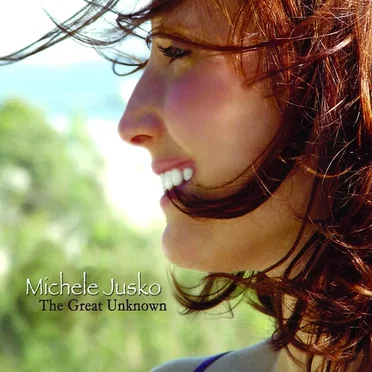 The Great Unknown by Michele Jusko - album cover
