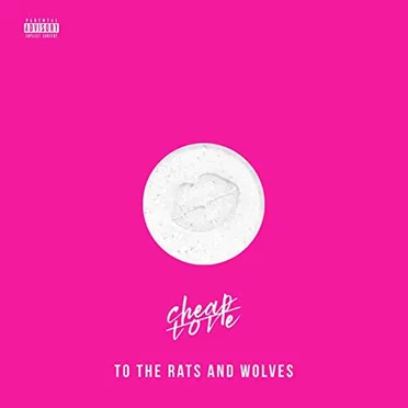 Cheap Love by To the Rats and Wolves - album cover