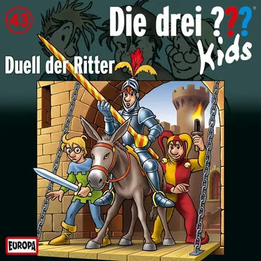 Die drei ??? Kids, Folge 43: Duell der Ritter by Die drei ??? Kids - album cover