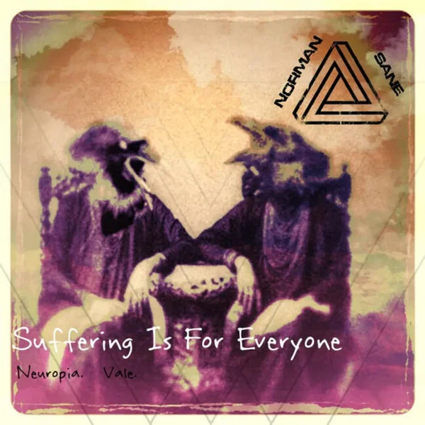 Suffering Is for Everyone