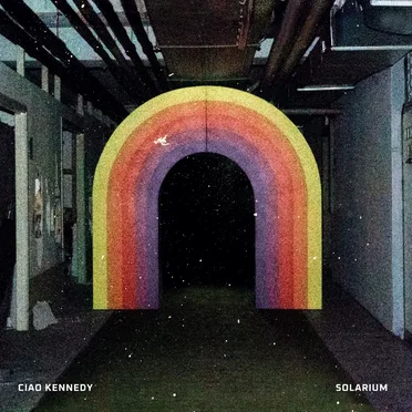 Solarium by Ciao Kennedy - album cover