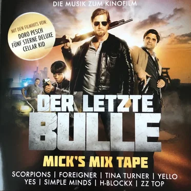 DER LETZTE BULLE - MICKs MIX TAPE by Various Artists - album cover