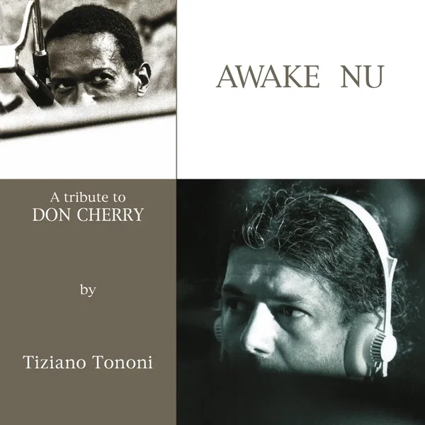 Awake Nu (A Tribute to Don Cherry)