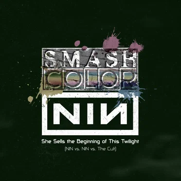 She Sells the Beginning of This Twilight (Nine Inch Nails vs. Nine Inch Nails vs. The Cult)