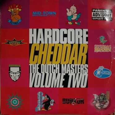 Hardcore Cheddar: The Dutch Masters, Volume Two by Various Artists - album cover