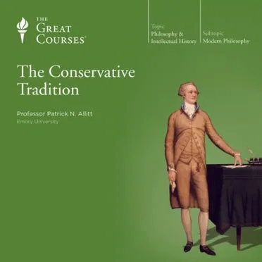 Conservative Tradition by Professor Patrick N. Allitt - album cover