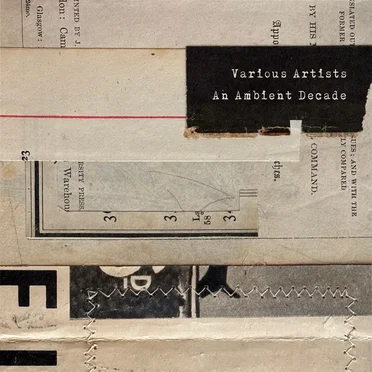 An Ambient Decade by Various Artists - album cover