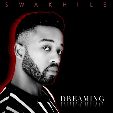 Dreaming by Swakhile - album cover