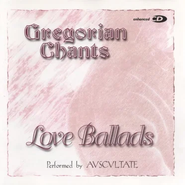Gregorian Chants: Love Ballads