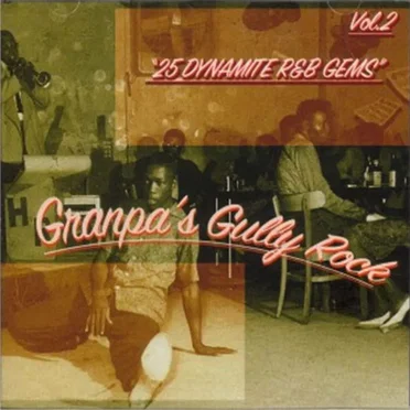 Granpa's Gully Rock, Vol. 2 by Various Artists - album cover