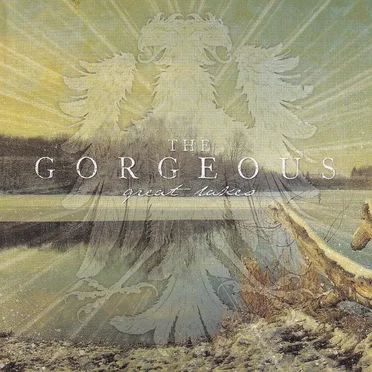 Great Lakes by The Gorgeous - album cover