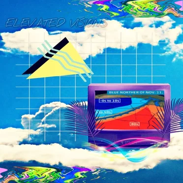 E l e v a t e d V i s i o n s