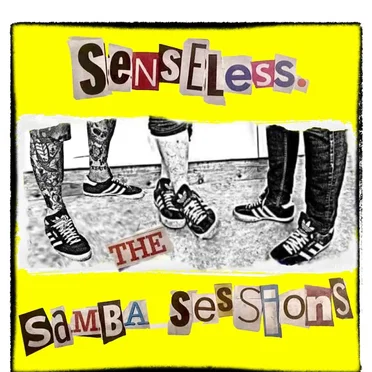 The Samba Sessions by Senseless - album cover