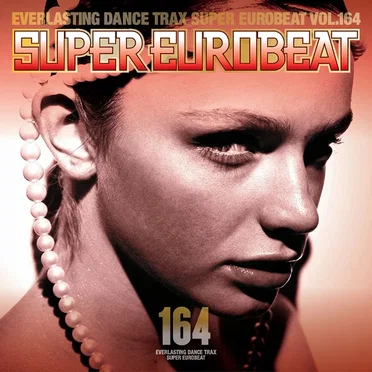 Super Eurobeat, Vol. 164 by Various Artists - album cover