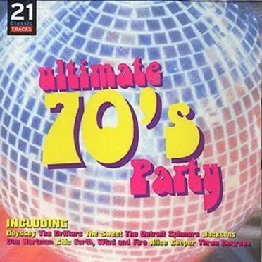 Ultimate 70’s Party by Various Artists - album cover