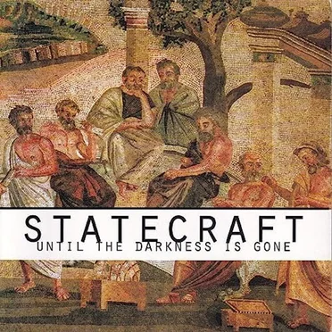 Until The Darkness Is Gone by State Craft - album cover
