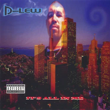 It's All In Me by D-Lew - album cover