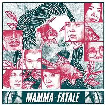 Mamma Fatale by Mamma Fatale - album cover