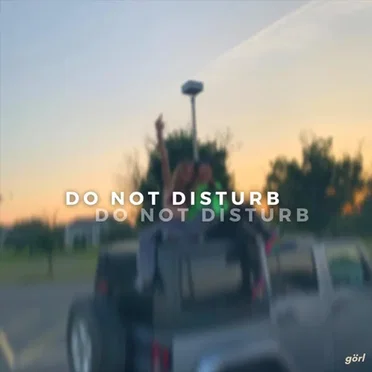 Do Not Disturb