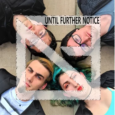 Until Further Notice by Until Further Notice - album cover