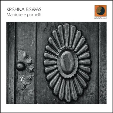 Maniglie e pomelli by Krishna Biswas - album cover