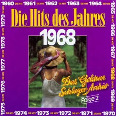 Das goldene Schlager-Archiv: Die Hits des Jahres 1968 (Folge 2) by Various Artists - album cover