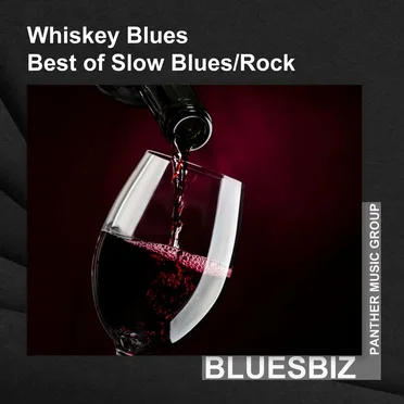 Whiskey Blues | Best of Slow Blues/Rock by Various Artists - album cover