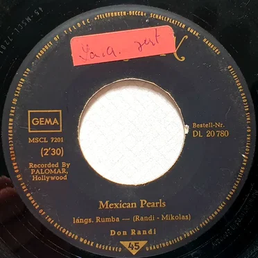 Mexican Pearls / I Don’t Wanna Be Kissed