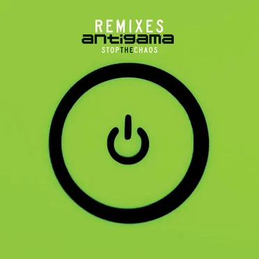 Stop the Chaos: Remixes