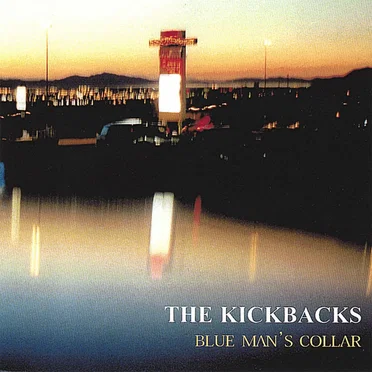 Blue Man’s Collar by The Kickbacks - album cover