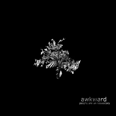 People Are Unnecessary EP by Awkward - album cover