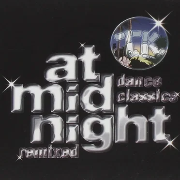At Midnight: TK Dance Classics Remixed by Various Artists - album cover