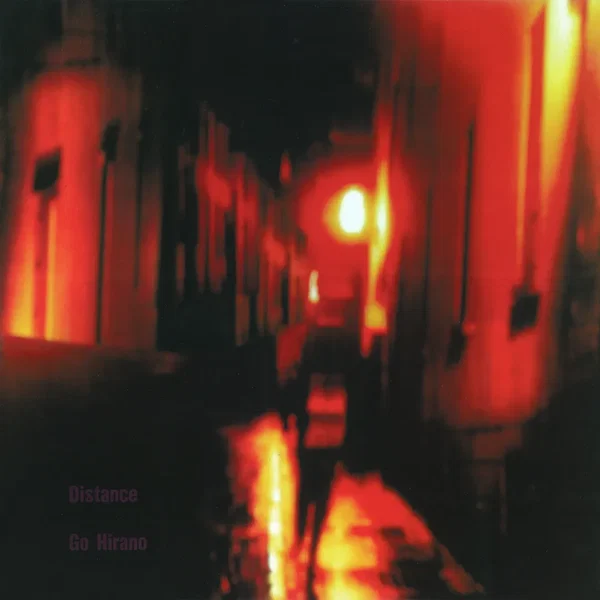 Distance: Early Works & ’94 Sessions