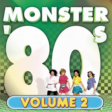 Monster '80s, Volume 2 by Various Artists - album cover