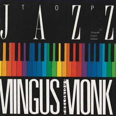 Top Jazz: Mingus / Monk