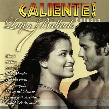 Caliente! Latin Ballads 7 by Various Artists - album cover