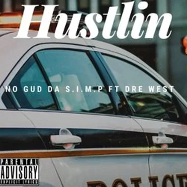 Hustlin by No Gud Da SI.M.P - album cover