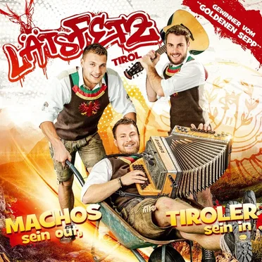 Machos sein out, Tiroler sein in by Läts Fetz - album cover