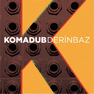 Derinbaz by Komadub - album cover