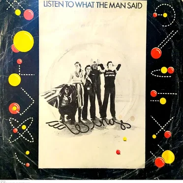 Listen To What The Man Said / Love In Song