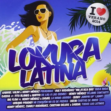 Lokura Latina: I Love Verano 2014 by Various Artists - album cover