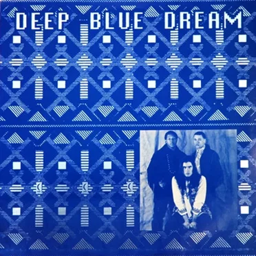 Deep Blue Dream by Deep Blue Dream - album cover