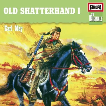 Old Shatterhand I by Karl May - album cover