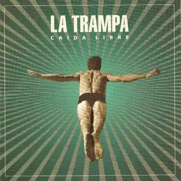 Caída libre by La Trampa - album cover