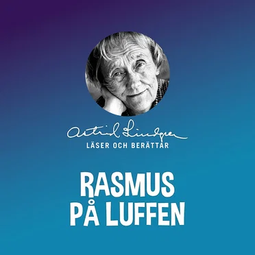 Rasmus på luffen by Astrid Lindgren - album cover