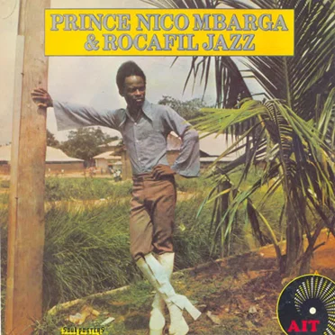 Prince Nico Mbarga And Rocafil Jazz