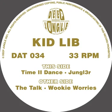 The Talk / Wookie Worries / Time II Dance / Jungl3r