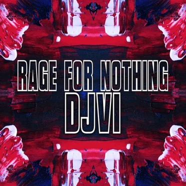 Rage For Nothing