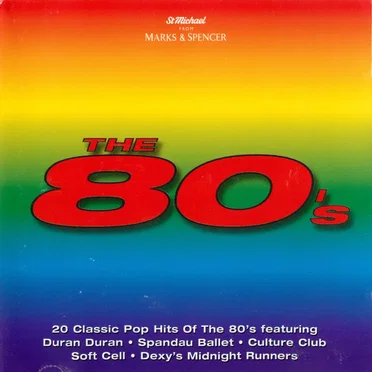 The 80’s by Various Artists - album cover
