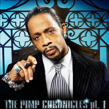The Pimp Chronicles Pt. 1 by Katt Williams - album cover